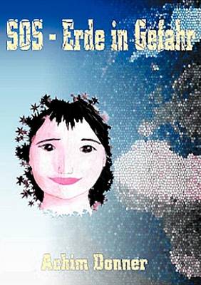 SOS - Erde in Gefahr (Paperback)