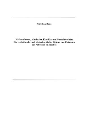 National, Ethnischer Konflikt Und Parteiidentit T (Paperback)