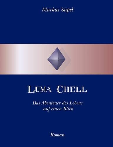 Luma Chell (Paperback)