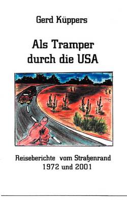 ALS Tramper Durch Die USA (Paperback)