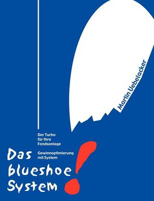 Das Blueshoe-System (Paperback)