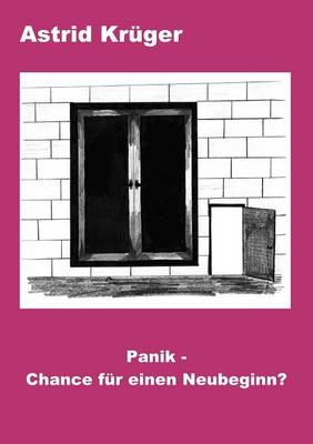 Panik - Chance fur einen Neubeginn (Paperback)
