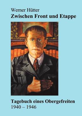 Zwischen Front Und Etappe (Paperback)