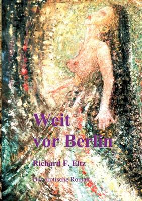 Weit vor Berlin (Paperback)