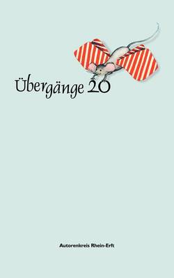 UEbergange 20 (Paperback)