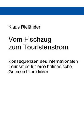 Vom Fischzug zum Touristenstrom (Paperback)