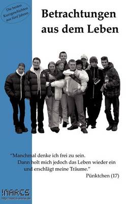 Betrachtungen Aus Dem Leben (Paperback)