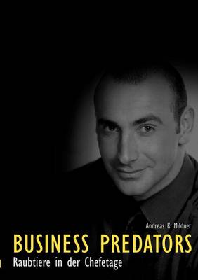 Business Predators (Paperback)