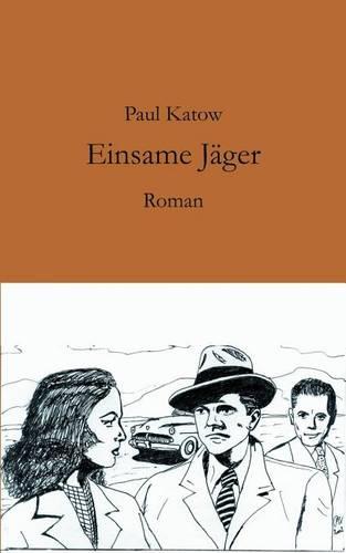 Einsame J Ger (Paperback)