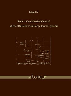 Robust Coordinated Control of Facts Devices in Large Power Systems (Hardback)