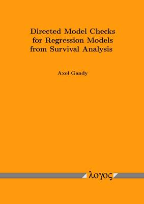 Directed Model Checks for Regression Models from Survival Analysis (Paperback)
