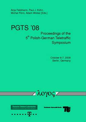 Proceedings of the 5th Polish-German Teletraffic Symposium (Paperback)