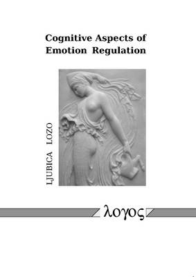 Cognitive Aspects of Emotion Regulation (Paperback)