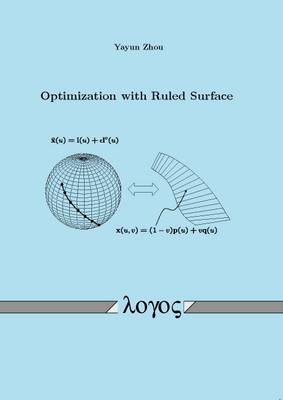 Optimization with Ruled Surface (Paperback)