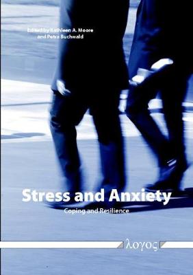 Stress and Anxiety -- Coping and Resilience (Paperback)