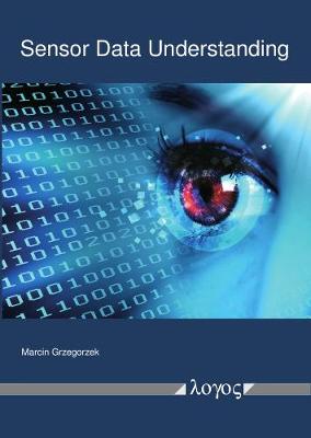 Sensor Data Understanding (Paperback)