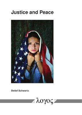 Justice and Peace (Paperback)