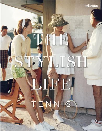 The Stylish Life: Tennis - Stylish Life (Hardback)