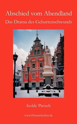Abschied Vom Abendland (Paperback)