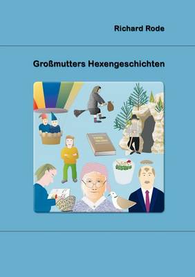 Gro Mutters Hexengeschichten (Paperback)