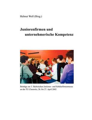 Juniorenfirmen Und Unternehmerische Kompetenz (Paperback)
