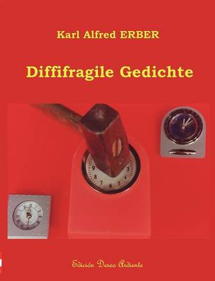 Diffifragile Gedichte (Paperback)