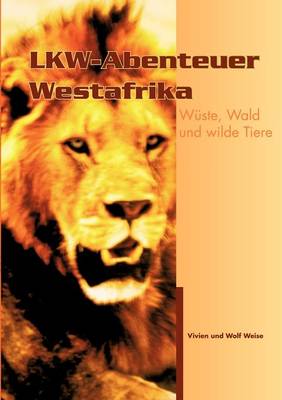 Lkw-Abenteuer Westafrika (Paperback)