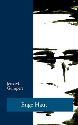Enge Haut (Paperback)