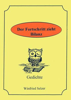 Der Fortschritt Zieht Bilanz (Paperback)