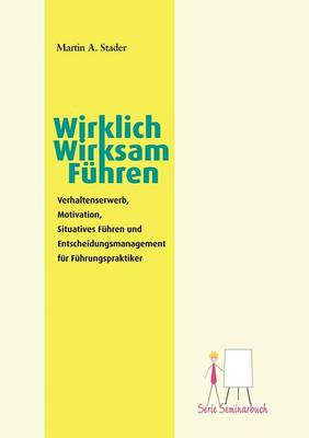 Wirklich Wirksam F Hren (Paperback)
