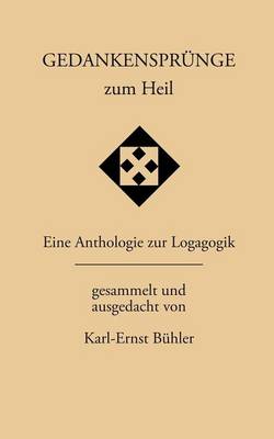 Gedankenspr Nge Zum Heil (Paperback)