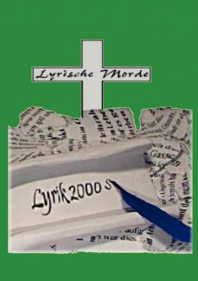 Lyrik 2000 S: Lyrische Morde (Paperback)
