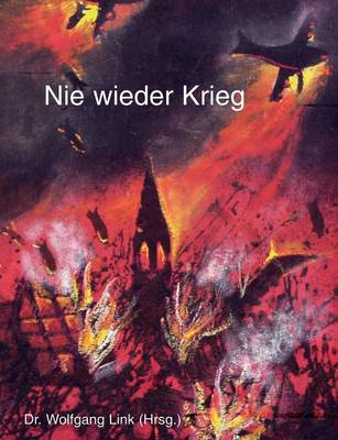 Nie Wieder Krieg (Paperback)