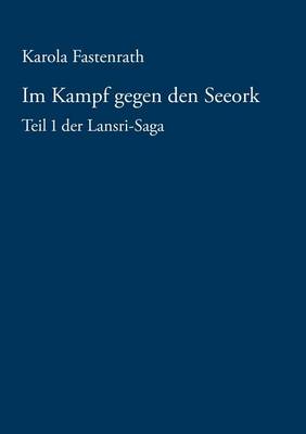 Im Kampf Gegen Den Seeork (Paperback)