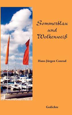 Sommerblau Und Wolkenwei (Paperback)
