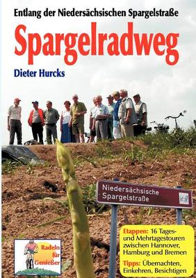 Spargelradweg (Paperback)
