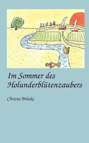 Im Sommer Des Holunderbl Tenzaubers (Paperback)