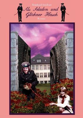 ALS Seladon Und Gl Ckner Hasch (Paperback)