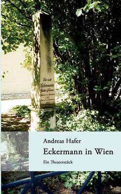 Eckermann in Wien (Paperback)