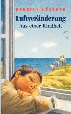 Luftveranderung: Aus einer Kindheit (Paperback)