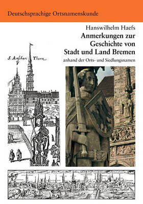 Anmerkungen Zur Geschichte Von Stadt Und Land Bremen (Paperback)