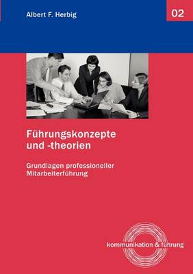 F Hrungskonzepte Und -Theorien (Paperback)