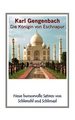 Die Koenigin von Eschnapur (Paperback)