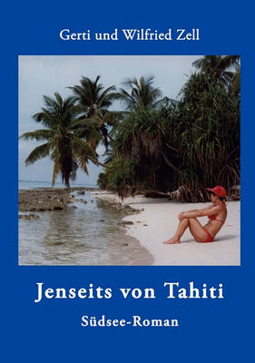 Jenseits Von Tahiti (Paperback)