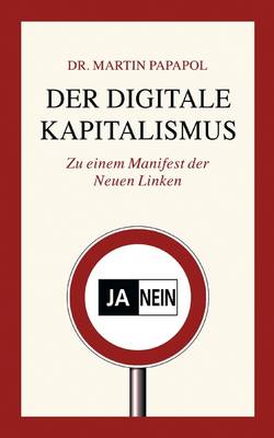 Der Digitale Kapitalismus (Paperback)