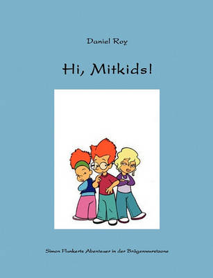Hi, Mitkids! (Paperback)