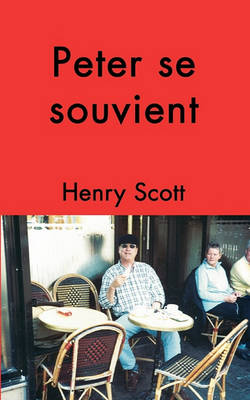 Peter Se Souvient (Paperback)