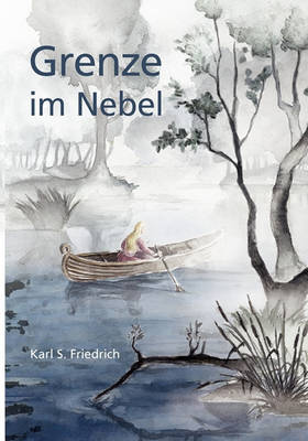 Grenze Im Nebel (Paperback)