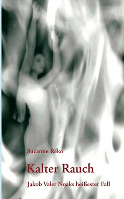 Kalter Rauch (Paperback)