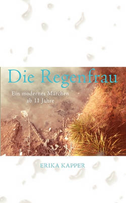 Die Regenfrau (Paperback)